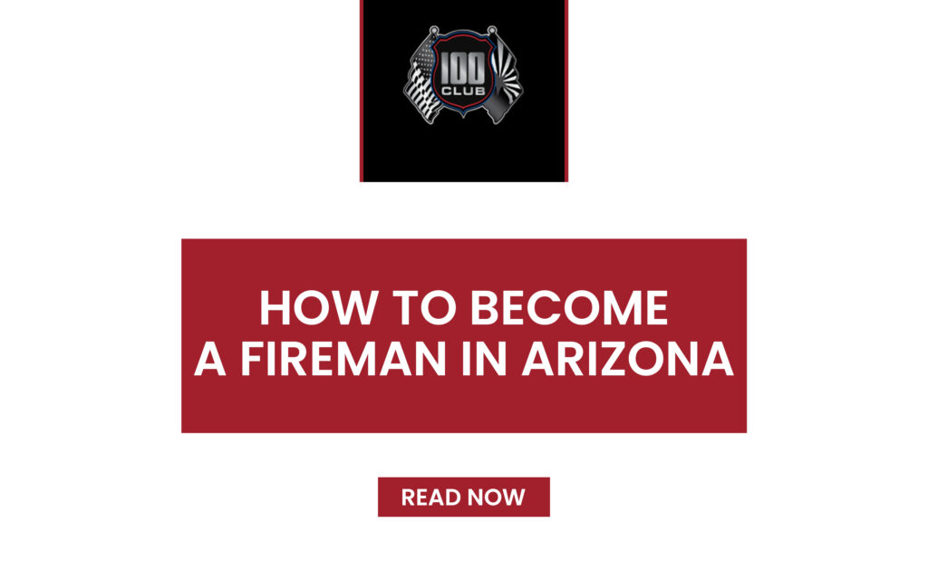 How to Become a Fireman in Arizona