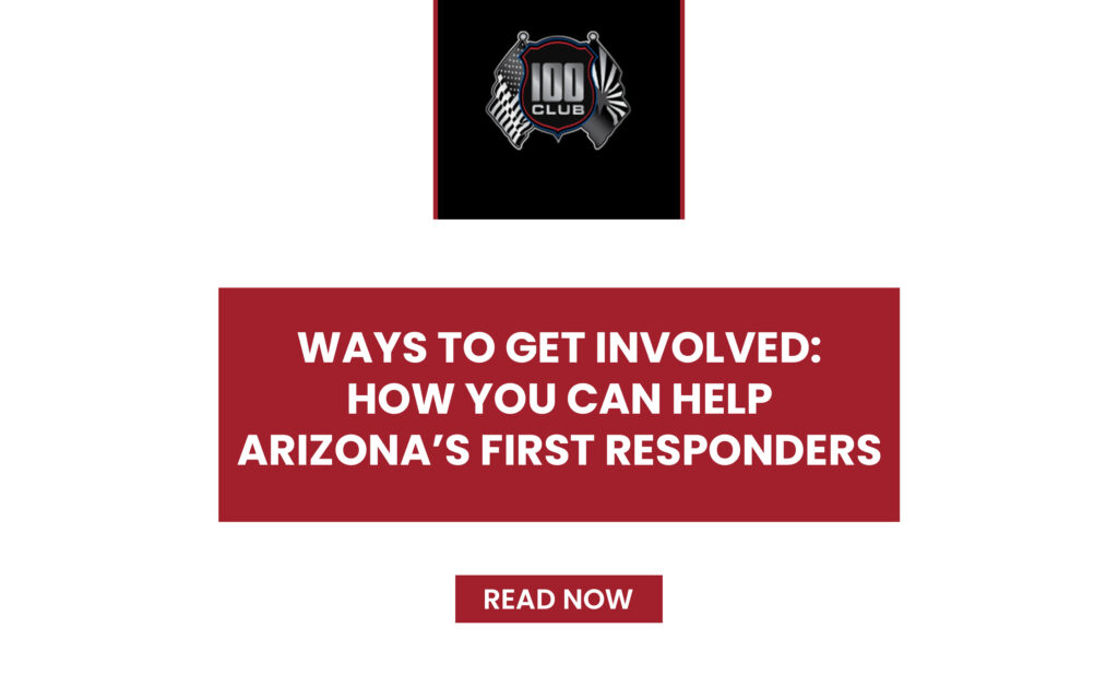 How you can help Arizona’s first responders